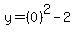y=%280%29%5E2-2