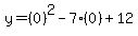 y=%280%29%5E2-7%280%29%2B12