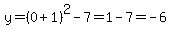 y=%280%2B1%29%5E2-7=1-7=-6
