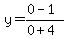 y=%280-1%29%2F%280%2B4%29