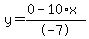y=%280-10%2Ax%29%2F-7