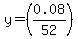 y=%280.08%2F52%29