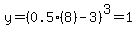 y=%280.5%288%29-3%29%5E3=1