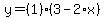 y=%281%29%283-2%2Ax%29