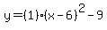 y=%281%29%2A%28x-6%29%5E2-9