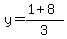 y=%281%2B8%29%2F3