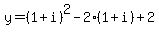 y=%281%2Bi%29%5E2-2%281%2Bi%29%2B2