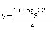 y=%281%2Blog%283%2C22%29%29%2F4