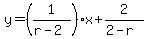 y=%281%2F%28r-2%29%29x%2B2%2F%282-r%29