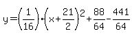 y=%281%2F16%29%28x%2B21%2F2%29%5E2%2B88%2F64-441%2F64