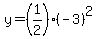y=%281%2F2%29%28-3%29%5E2