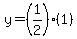 y=%281%2F2%29%281%29