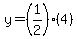 y=%281%2F2%29%284%29