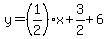 y=%281%2F2%29%2Ax%2B3%2F2%2B6
