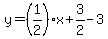 y=%281%2F2%29%2Ax%2B3%2F2-3