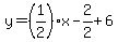 y=%281%2F2%29%2Ax-2%2F2%2B6