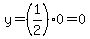 y=%281%2F2%290=0