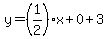 y=%281%2F2%29x%2B0%2B3