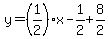 y=%281%2F2%29x-1%2F2%2B8%2F2