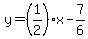 y=%281%2F2%29x-7%2F6