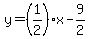 y=%281%2F2%29x-9%2F2