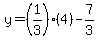 y=%281%2F3%29%284%29-7%2F3
