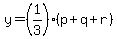 y=%281%2F3%29%28p%2Bq%2Br%29