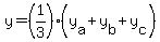 y=%281%2F3%29%28y%5Ba%5D%2By%5Bb%5D%2By%5Bc%5D%29