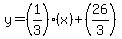 y=%281%2F3%29%2A%28x%29%2B%2826%2F3%29