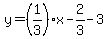 \"y=%281%2F3%29%2Ax-2%2F3-3\"