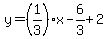y=%281%2F3%29%2Ax-6%2F3%2B2
