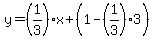 y=%281%2F3%29x%2B%281-%281%2F3%293%29