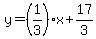 y=%281%2F3%29x%2B17%2F3