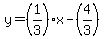 y=%281%2F3%29x-%284%2F3%29