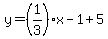 y=%281%2F3%29x-1%2B5
