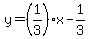 y=%281%2F3%29x-1%2F3