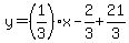 y=%281%2F3%29x-2%2F3%2B21%2F3