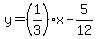 y=%281%2F3%29x-5%2F12