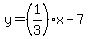 y=%281%2F3%29x-7