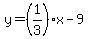 y=%281%2F3%29x-9