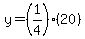 y=%281%2F4%29%2820%29