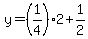 y=%281%2F4%292%2B1%2F2