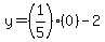 y=%281%2F5%29%2A%280%29-2