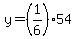 y=%281%2F6%29%2A54