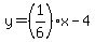 y=%281%2F6%29x-4