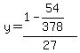 y=%281-54%2F378%29%2F27