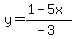 y=%281-5x%29%2F%28-3%29