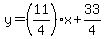 y=%2811%2F4%29x%2B33%2F4