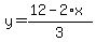 y=%2812-2%2Ax%29%2F3