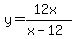 y=%2812x%29%2F%28x-12%29